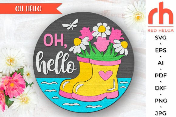 Oh, Hello SVG: Spring Door Sign for Laser Cutting