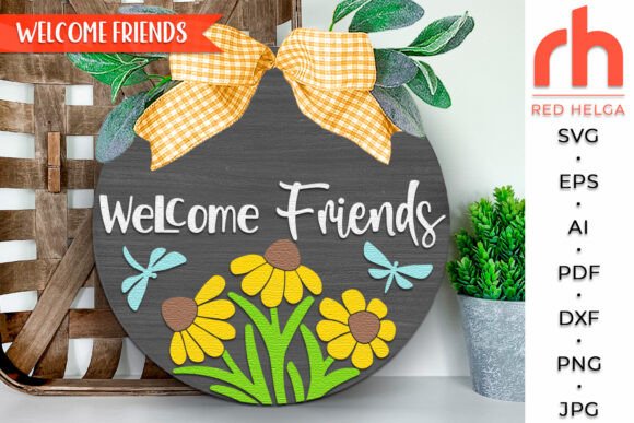 Welcome Friends SVG: Laser Cutting Signs for Bloggers